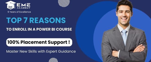 Top 7 Benefits of Learning Power BI for Career Growth - EME Academy